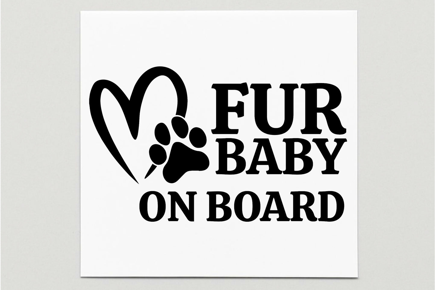 Fur Baby On Board Vinyl Decal