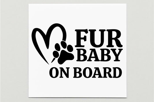 Fur Baby On Board Vinyl Decal